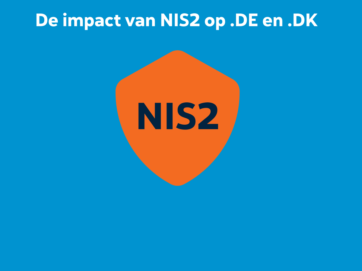 De impact van NIS2 op .DE en .DK-domeinnamen
