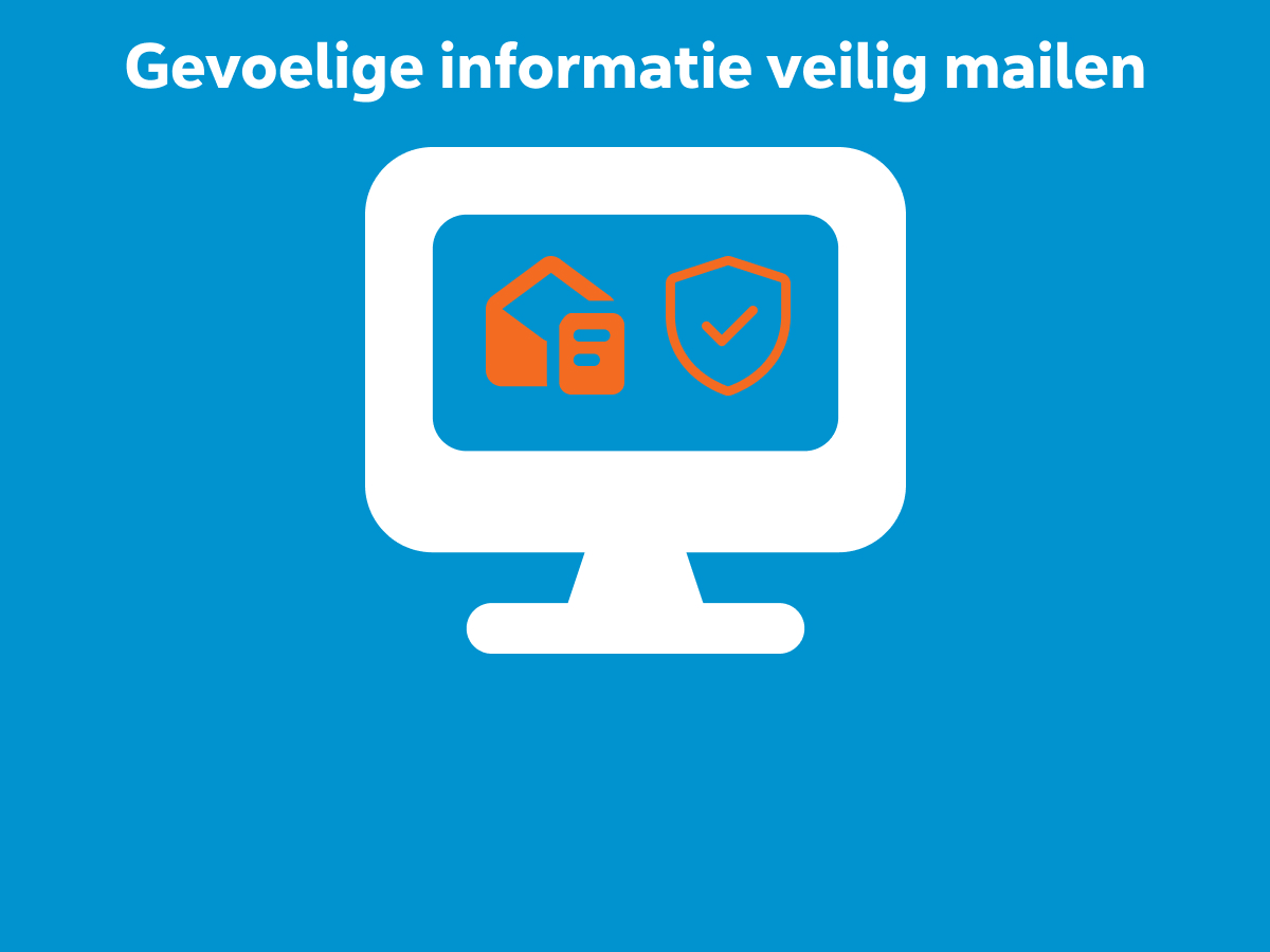 Veilig gevoelige gegevens versturen via e-mail: wat je moet weten