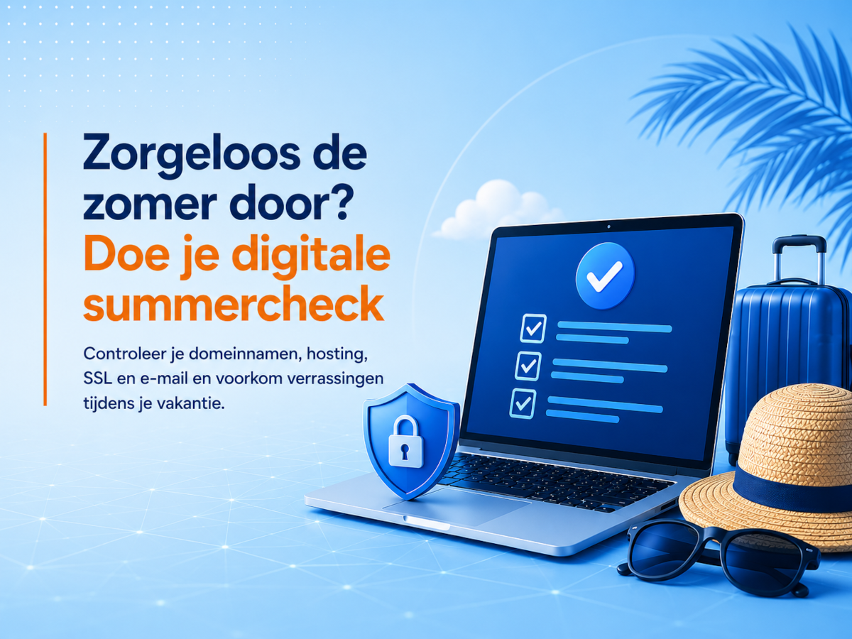 Zorgeloos de zomer door? Doe je digitale summercheck